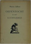 Maurice Gilliams - Oefentocht in het luchtledige