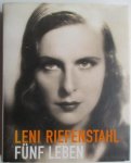 Riefenstahl, Leni - Leni Riefenstahl - Five lives / funf leben / cinq vies