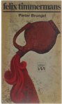Felix Timmermans - Pieter Bruegel