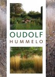 Piet Oudolf, Noel Kingsbury - Oudolf Hummelo