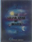  - Le grand livre du destin