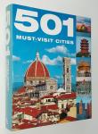  - 501 Must-Visit Cities