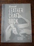 ALLER, DORIS, - Sunset leather craft book.