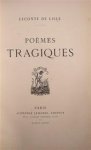 Leconte de Lisle - Poèmes Tragiques