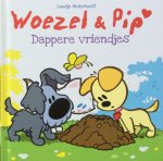 Nederhorst, Guusje - Woezel & Pip: Dappere vriendjes [met de verhalen 'Waar is molletje?' en 'Circus Woepie']