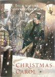 Dick Matena 11219, Charles Dickens 11445 - Christmas Carol : Een kerstlied in proza een kerstlied in proza
