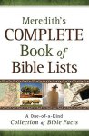 Meredith, Joel L. - Meredith's Complete Book of Bible Lists A One-Of-A-Kind Collection of Bible Facts