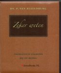 Ruitenburg, Ds. P. van - Zeker weten  - (Thematisch dagboek bij de bijbel)
