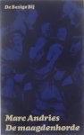Marc Andries - De maagdenhorde