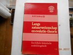 Seldenryk R dr - Langs natuurwetenschap evolutietheori / druk 1