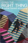 Arjo Klamer 61724 - Doing the Right Thing A value based economy