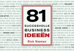 Rick Nieman - 81 succesvolle businessideeën verzameld / Dwarsligger / 210