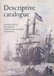 Various - Nederlandsch Historisch Scheepvaart Museum: Provisional Catalogue of Exhibits with Descriptive Notes