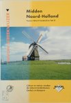 Steven van Schuppen - Midden Noord-Holland tussen West-Friesland en het IJ cultuur en natuur rondom de natuurvriendenhuizen Zeehuis en Banjaert