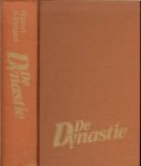 Elegant, Robert S. .. Vertaald door Co de Groot - De Dynastie .. Een overgetelijke familiesaga in het woelige Hong Kong tegen de achtergrond van het opkomende China