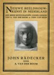 RADECKER -  Boom, A, van der : - John Rädecker. Nieuwe Beeldhouwkunst in N