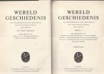 Brandt, C. D. J., e.a. - Wereld geschiedenis. De geschiedenis der emnsheid van de oudste tijden tot heden