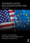 Jussi Hanhimaki - Transatlantic Relations since 1945