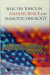 Andrew T. S. Wee - Selected Topics in Nanoscience and Nanotechnology