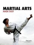 Peter Lewis - Martial Arts Made Easy