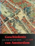Marijke Carasso-Kok, Willy Francissen - Geschiedenis van Amsterdam / I / tot 1578 Een stad uit het niets