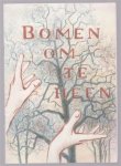 n.n. - Bomen om je heen - Een bomenwandeling om kasteel Vorden