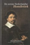 Hoornbeeck, Johannes - De eerste Nederlandse homiletiek. Ontstaan, vertaling, inhoud en verwerking van de homiletiek De taione Concionandi van Johannes Hoornbeeck. Vertaald en ingeleid door T. Brienen Hoornbeeck, Johannes - De eerste Nederlandse homiletiek. Ontstaan, vertaling, inhoud en verwerking van de homiletiek De taione Concionandi van Johannes Hoornbeeck. Vertaald en ingeleid door T. Brienen