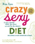 Kris Carr - Crazy Sexy Diet Kris Carr - Crazy Sexy Diet