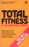 Morehouse, Laurence E. / Gross, leonard - Total Fitness in 30 Minutes a Week