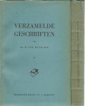 HAAR, B. ter - Verzamelde geschriften. Eerste + Tweede Deel.