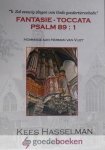 Hasselman, Kees - Fantasie- Toccata Psalm 89:1 *nieuw* Hasselman, Kees - Fantasie- Toccata Psalm 89:1 *nieuw*
