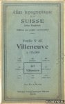 Various - Atlas topographique de la Suisse (Atlas Siegfried). Feuille No 467: Villeneuve - 1:25,000 Various - Atlas topographique de la Suisse (Atlas Siegfried). Feuille No 467: Villeneuve - 1:25,000