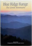 Fisher Ron e.a. Illustrator : Cooke Alexander Richard e.a. - Blue Ridge Range The Gentle Mountains