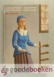 Staal, M. van der - Anneke Jansz. --- Historisch verhaal uit den eersten tijd der Hervorming