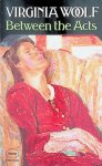 Woolf, Virginia - Between the Acts