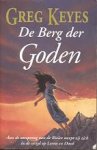 Keyes, Greg - De Berg der Goden