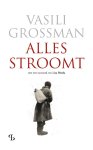 Vasili Grossman - (1) Alles Stroomt