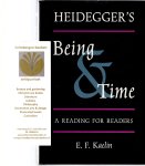 Kaelin, E. F. - Heidegger's Being and Time : A Reading for Readers