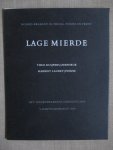 Laurey, harriet / Kuijpers, Theo - Noord-brabant in proza / poezie en prent / 18 lage mierde / MET GESIGNEERDE ZEEFDRUK VAN THEO KUIJPERS