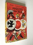 Green, Roger Lancelyn - Mascotte van Troje (The Luck of Troy)
