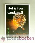 Noordzij, Jan - Het is feest vandaag !! --- Gedachten bij de christelijke feestdagen Noordzij, Jan - Het is feest vandaag !! --- Gedachten bij de christelijke feestdagen