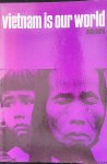 Nord, Max - Vietnam is our world