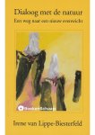 Irene van Lippe-Biesterfeld - Dialoog met de natuur