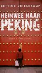 Bettine Vriesekoop - Heimwee naar Peking / Nederlandse sportbibliotheek / 9