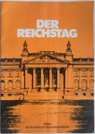 Zwoch, G. - Der Reichstag: Bilder zur deutschen Parlamentsgeschichte
