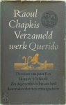Raoul Chapkis 157338 - Verzameld werk Met tekeningen van Peter Vos