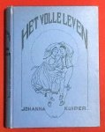 Kuiper, J. - Het volle leven