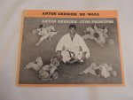 Geesink, Anton - Anton Geesink: Ne-Waza/ Judo principes /  Renraku-Waza