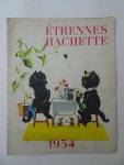 No author. - Étrennes Hachette. 1954.