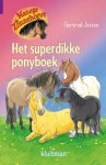 Gertrud Jetten - Manege de Zonnehoeve - Het superdikke ponyboek